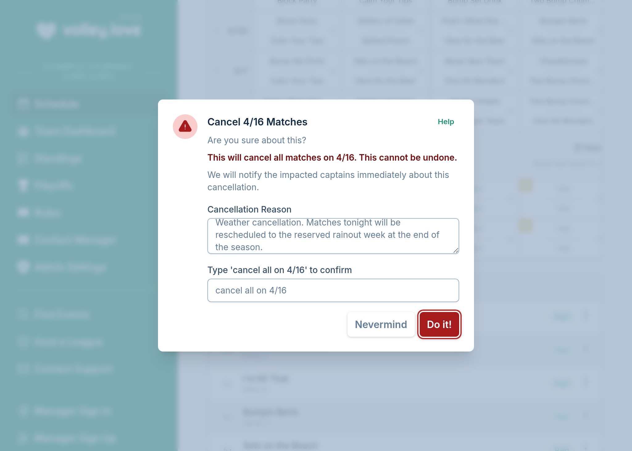 A screenshot showing the match cancellation dialog, where the manager has decided to cancel matches and is providing a message to send to captains
