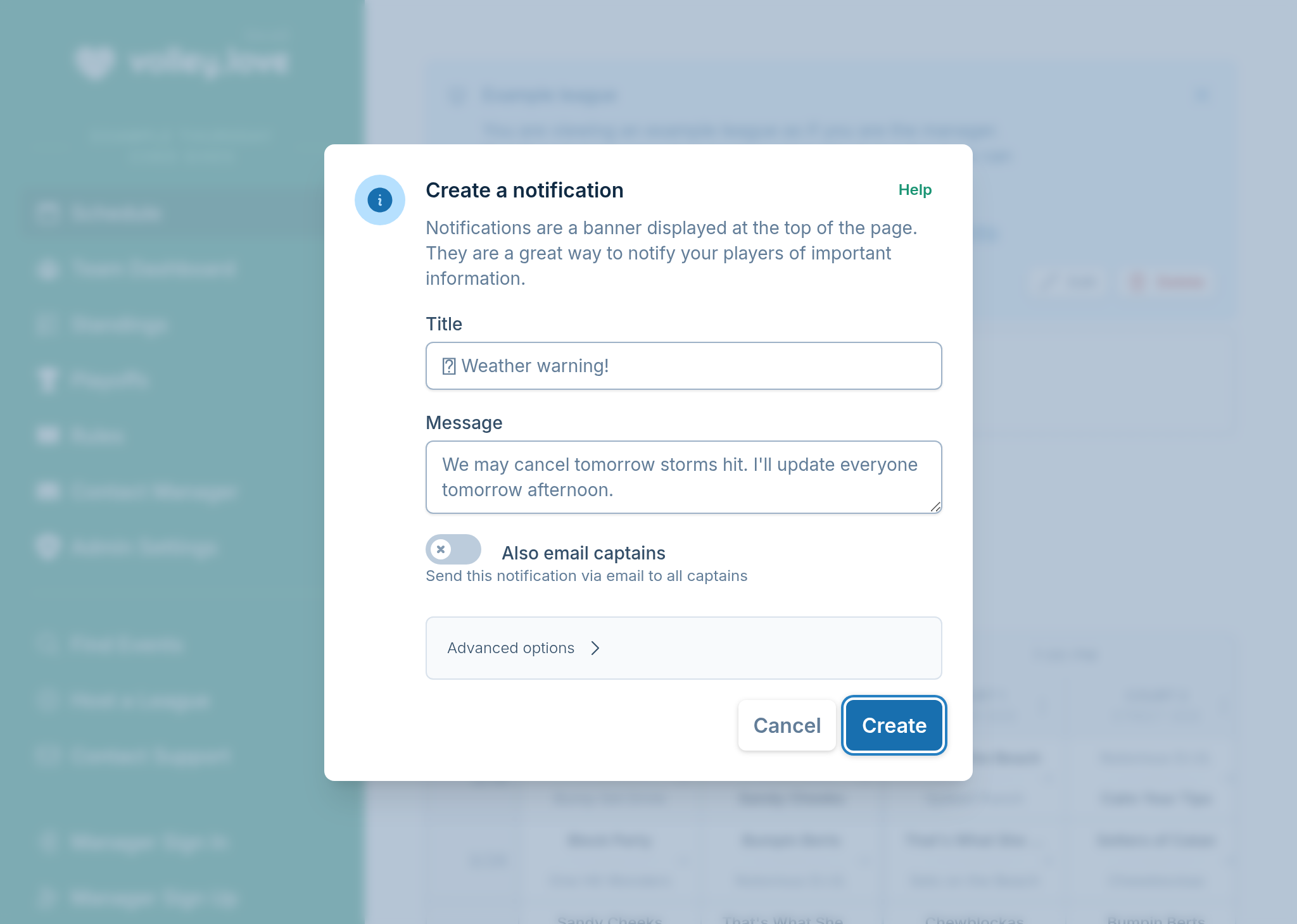 A screenshot showing the notification creation form, where a manager is notifying captains matches may be canceled if the radar doesn't improve