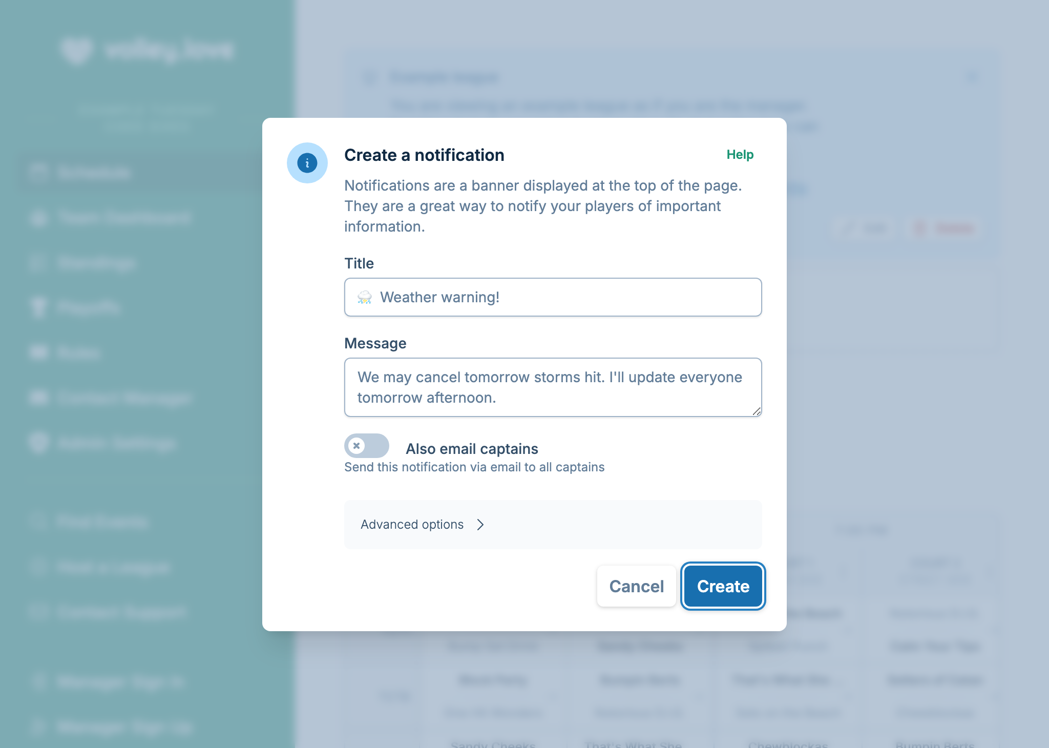 A screenshot showing the notification creation form, where a manager is notifying captains matches may be canceled if the radar doesn't improve